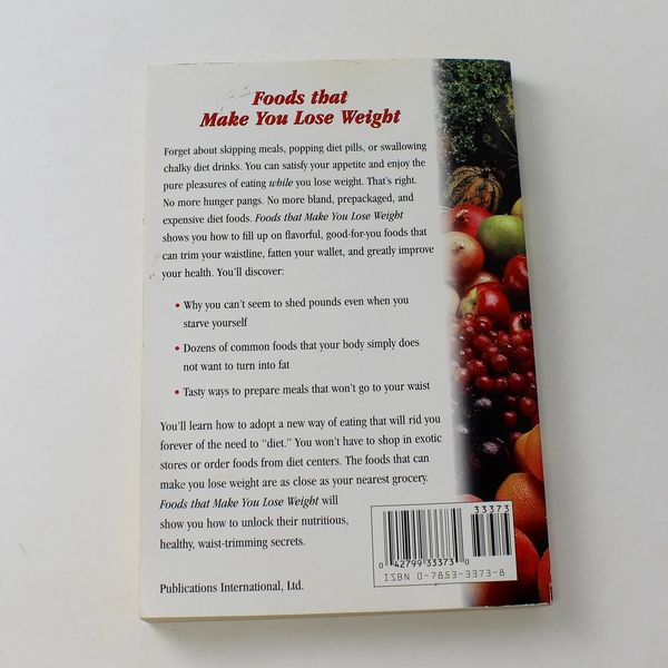 Consumer Guide Foods That Make You Lose Weight Fat Fighting Foods 1999 PB