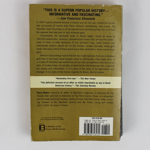 The Klondike Fever The Life & Death of the Last Great Gold Rush Pierre Berton PB