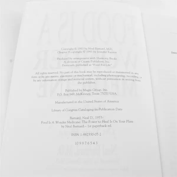 Food Is a Wonder Medicine: The Power to Heal Is on Your Plate by Barnard, Neal