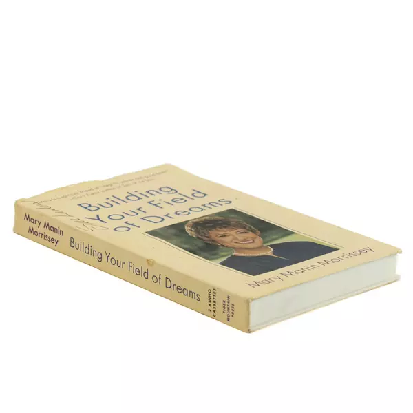Building Your Field of Dreams Mary Manin Morrissey 1997 Cassette Tapes