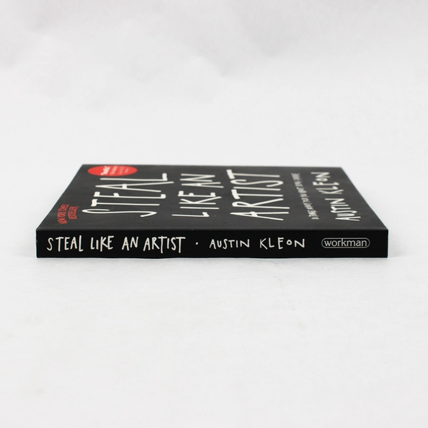 Steal Like an Artist by Austin Kleon 10 Things Nobody Told You 2012 Paperback