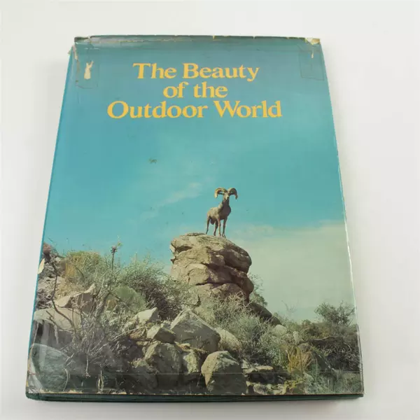 The Beauty of the Outdoor World Hardcover 1973 Nature Book