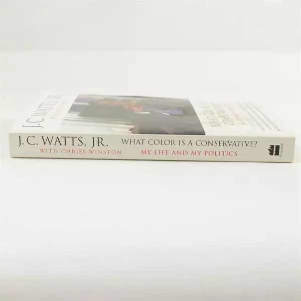 What Color Is a Conservative? My Life & My Politics - J.C. Watts Jr. 2003