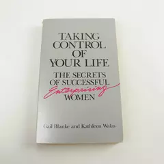 Taking Control of Your Life Vintage Paperback 1990 Successful Women - Good