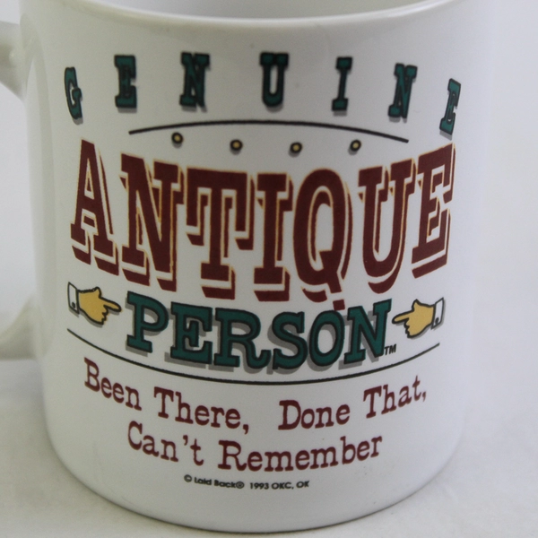 Laid Back Lifestyle Gifts "Genuine Antique Person" 1993 Ceramic Coffee Mug 4"