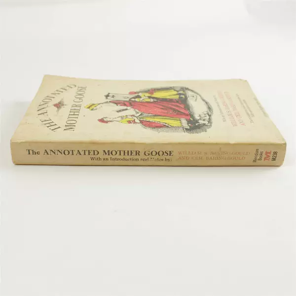 The Annotated Mother Goose Nursery Rhymes 1967 Antique Collectible