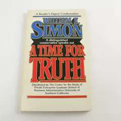 A Time for Truth William E. Simon Berkley Reader's Digest Condensed Political