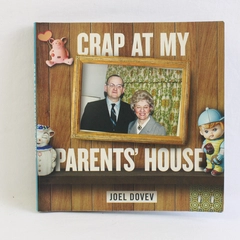 Crap at My Parents' House by Joel Dovev 2011 Paperback Illustrated Humor