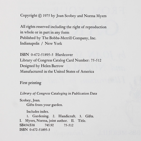 Gifts from Your Garden by Norma Myers & Joan Scobey 1975 Hardcover Dust Jacket