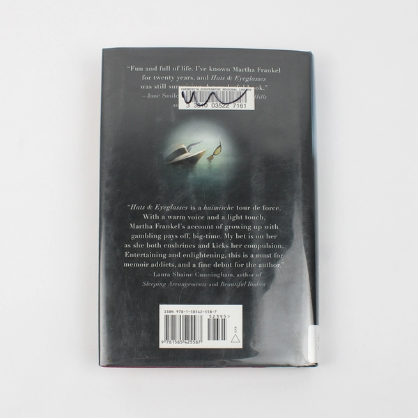 Hats & Eyeglasses by Martha Frankel 2008 Hardcover Dust Jacket Ex-Library Book