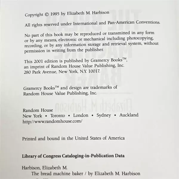 The Bread Machine Baker Hardcover Cookbook by Elizabeth Harbison