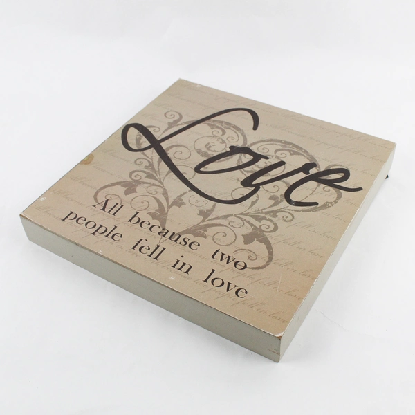 All Because Two People Fell in Love Wooden Wall Sign 11.5" Square