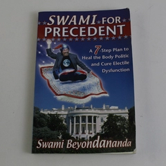 Swami for Precedent by Swami Beyondananda (Steve Bhaerman) Humor 2004 Paperback