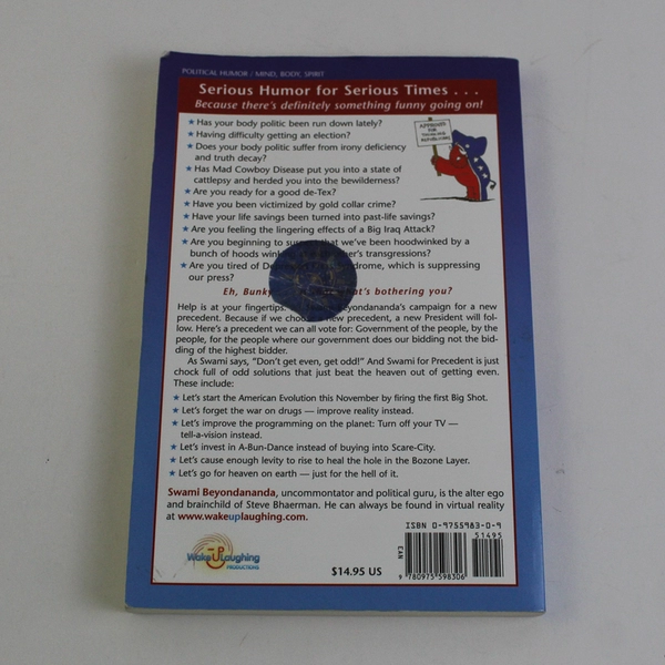 Swami for Precedent by Swami Beyondananda (Steve Bhaerman) Humor 2004 Paperback