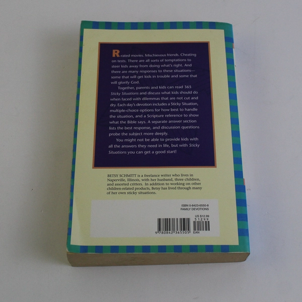 Sticky Situations 365 Devotions for Kids & Families Betsy Schmitt 1997 PB