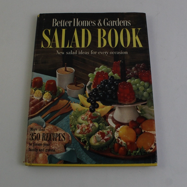 Better Homes & Gardens Salad Book Vintage 1958 Cookbook 350+ Recipes HC DJ