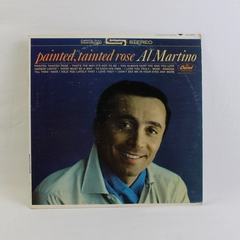 Al Martino Painted Tainted Rose LP Vinyl Record Capitol T1975 High Fidelity 1963