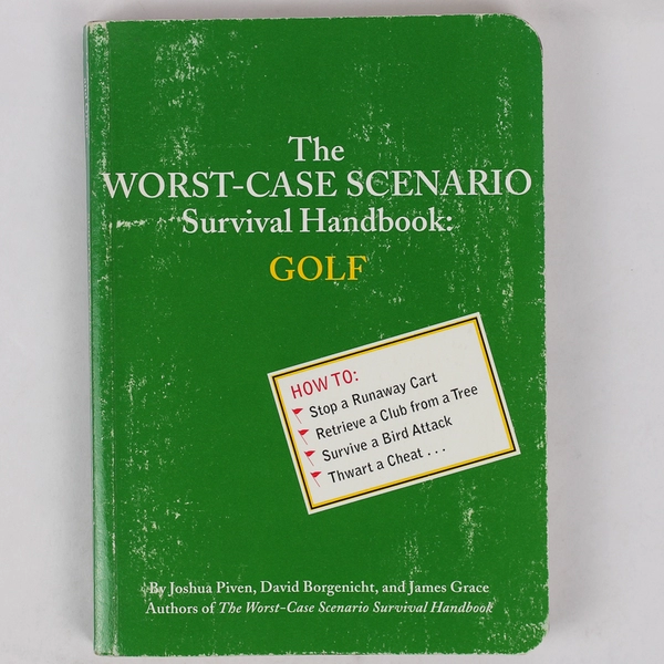 The Worst Case Scenario Survival Handbook Golf 2002 Paperback Humor