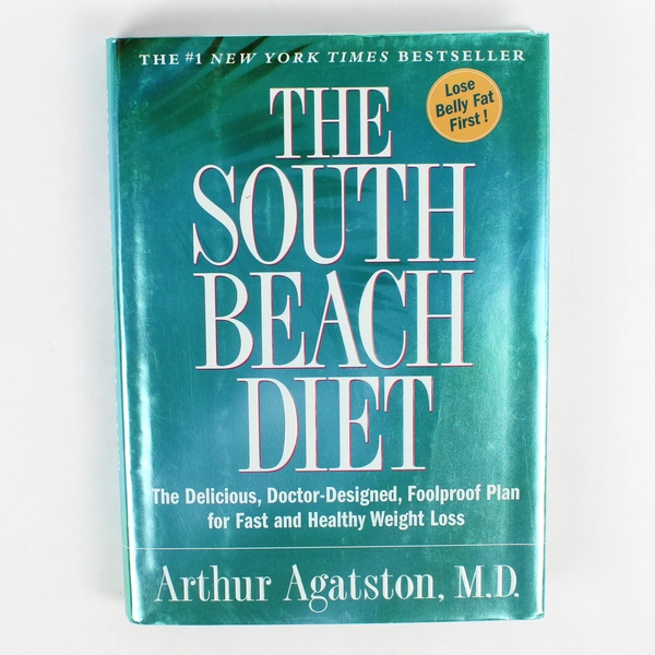 The South Beach Diet by Arthur Agatston 2003 HC DJ Fast & Healthy Weight Loss
