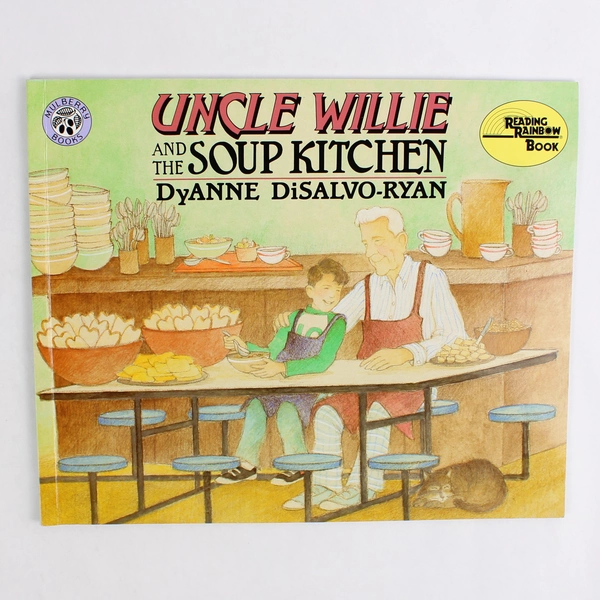 Uncle Willie and the Soup Kitchen by DyAnne DiSalvo-Ryan 1997 Paperback