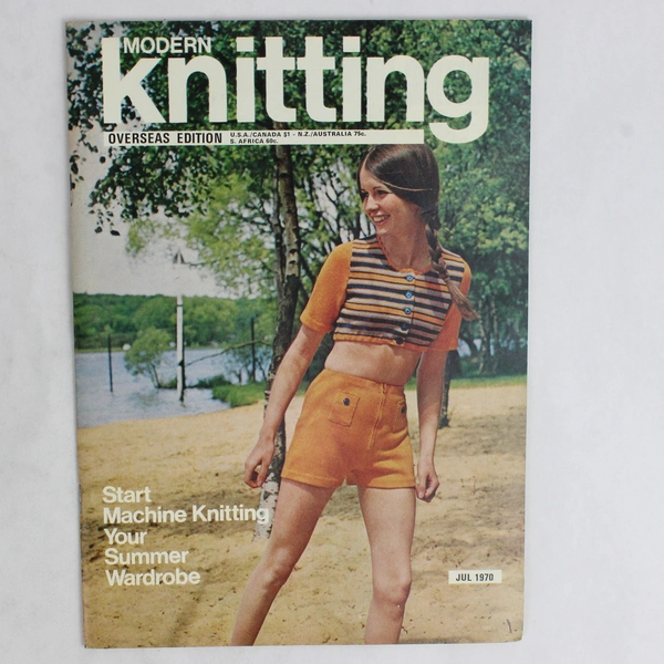 Vintage Modern Knitting Magazine Machine Knitting July 1970 Summer Wardrobe