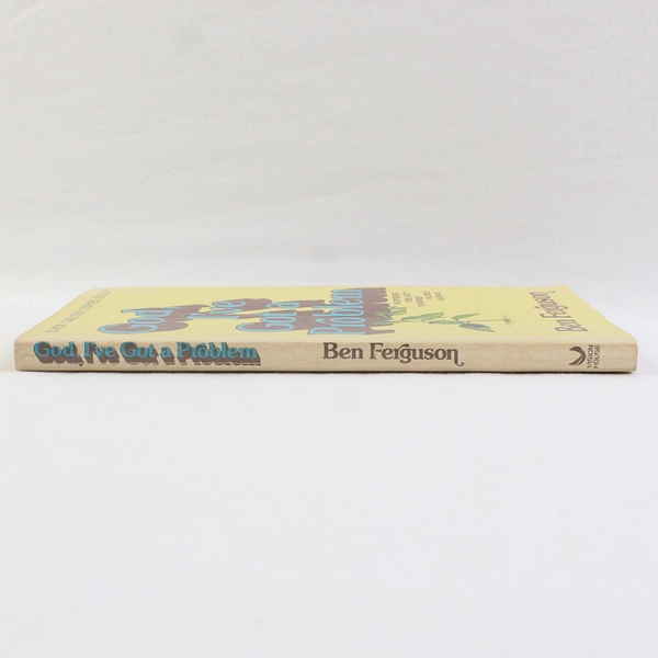Vintage God I've Got a Problem by Ben Ferguson 1974 Paperback