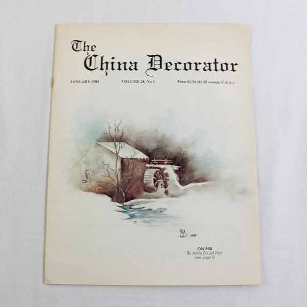 Vintage The China Decorator Magazine January 1983 Issue Volume 28 No 1