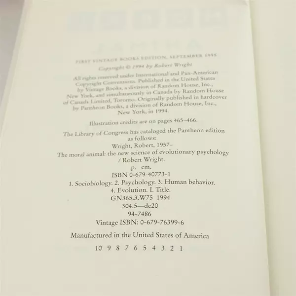 The Moral Animal by Robert Wright Why We Are the Way We Are