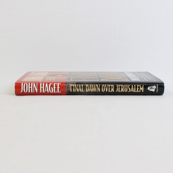 Final Dawn Over Jerusalem A Memoir by John Hagee 1998 Hardcover Dust Jacket