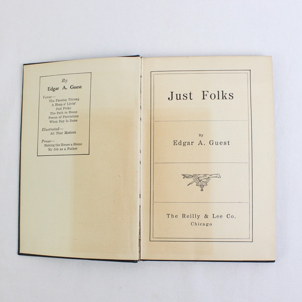 Antique Just Folks by Edgar A Guest 1917 Hardcover Book of Poetry
