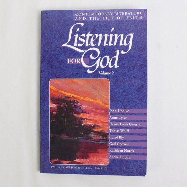 Listening for God Contemporary Literature and the Life of Faith Volume 2 1996 PB