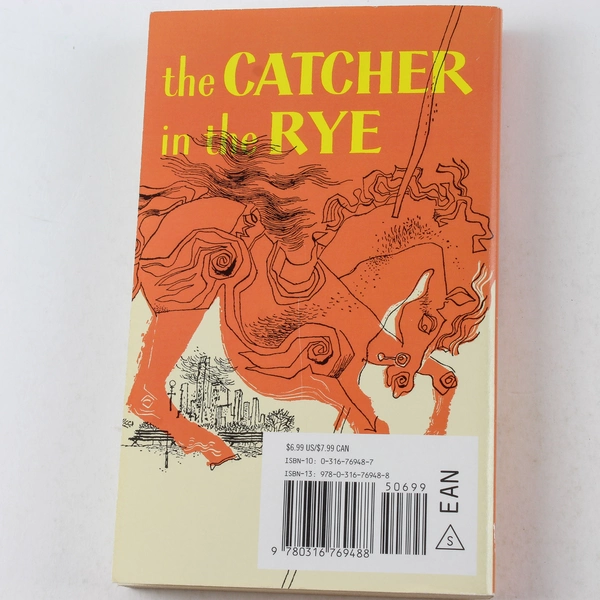 The Catcher in the Rye J. D. Salinger 1991 Little Brown and Company Paperback