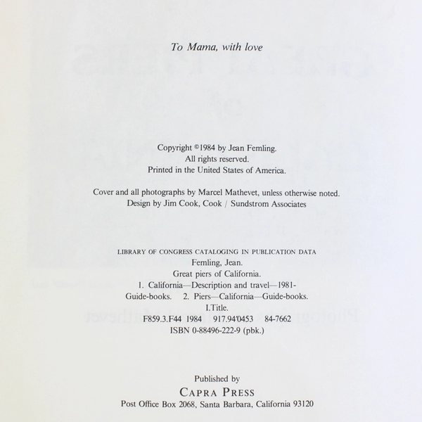 Great Piers of California A Guided Tour By Jean Femling 1984 PB Illustrated