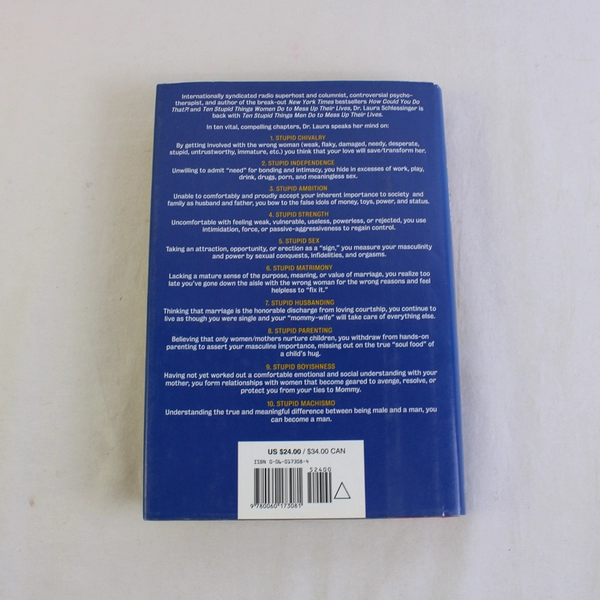 Ten Stupid Things Men Do to Mess up Their Lives Laura Schlessinger 1997 HC 1st 