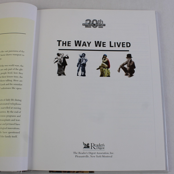 Reader's Digest 20th The Eventful Century The Way We Lived  1999 Hardcover