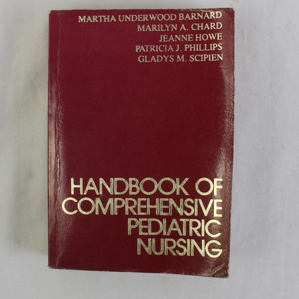 Handbook of Comprehensive Pediatric Nursing 1981 Paperback Pocket Size Edition