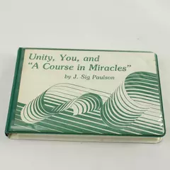 Unity You & A Course in Miracles J. Sig Paulson Audiobook Cassettes