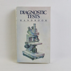 Diagnostic Tests Handbook 1987 Paperback Published by Springhouse Corporation
