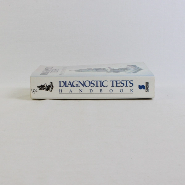 Diagnostic Tests Handbook 1987 Paperback Published by Springhouse Corporation