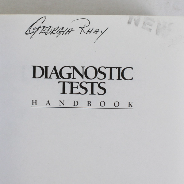 Diagnostic Tests Handbook 1987 Paperback Published by Springhouse Corporation