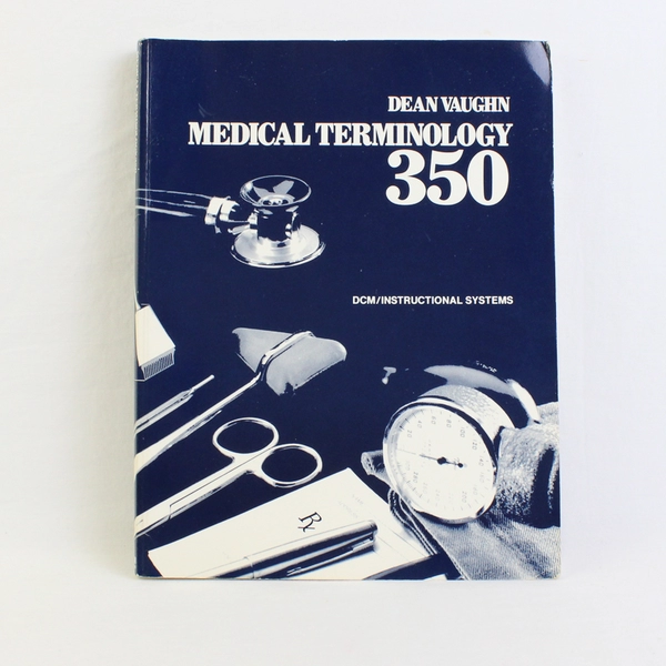 Medical Terminology 350 Learning Guide by Dean Vaughn 1988 Paperback