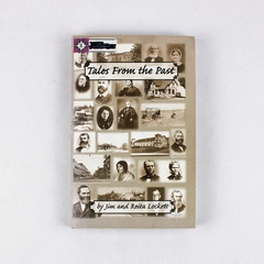 Tales From The Past by Jim and Reita Lockett 2005 Paperback, Signed 