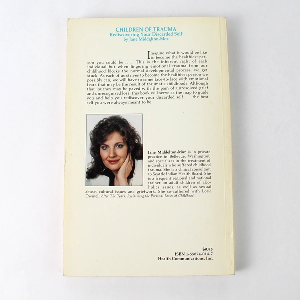 Children of Trauma: Rediscovering Your Discarded Self by Jane Middelton-Moz