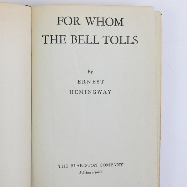 For Whom the Bell Tolls by Ernest Hemingway 1940 First Edition Hardcover