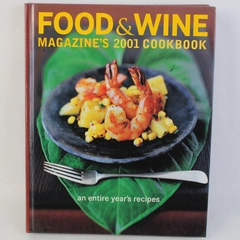 American Express Food & Wine Magazine's 2001 Cookbook Hardcover