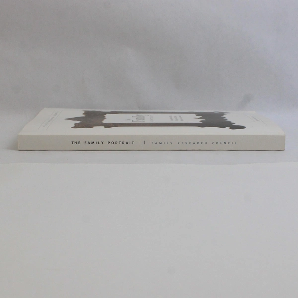 The Family Portrait: A Compilation of Data Family Research Council PB 2002