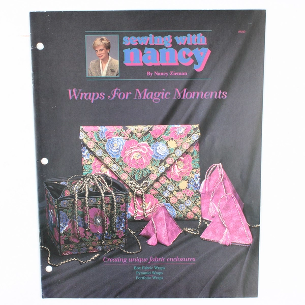Sewing With Nancy by Nancy Zieman Features Wraps For Magic Moments 1995 PB