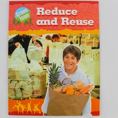 Reduce and Reuse by Sally Hewitt Paperback Book Crabtree Publishing 2009