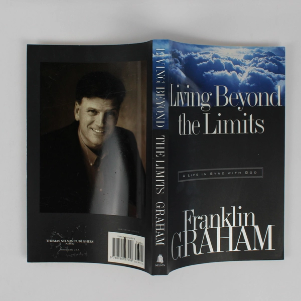 Living Beyond the Limits A Life in Sync With Got Franklin Graham 1998 PB