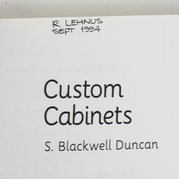 Custom Cabinets by S. Blackwell Duncan 1994